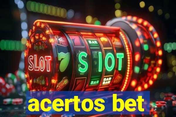 acertos bet